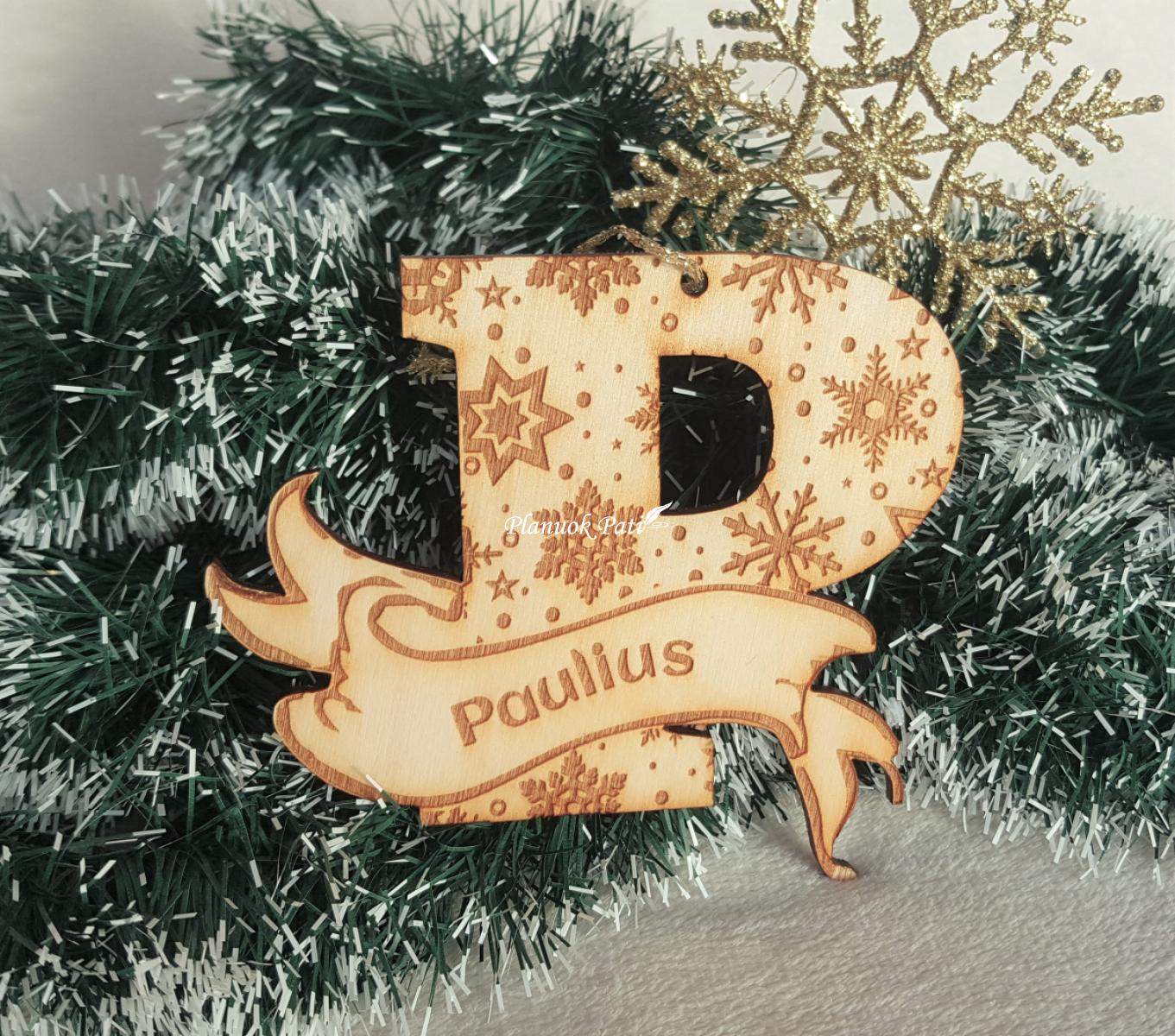 Kalėdinis žaisliukas - Vardo raidė