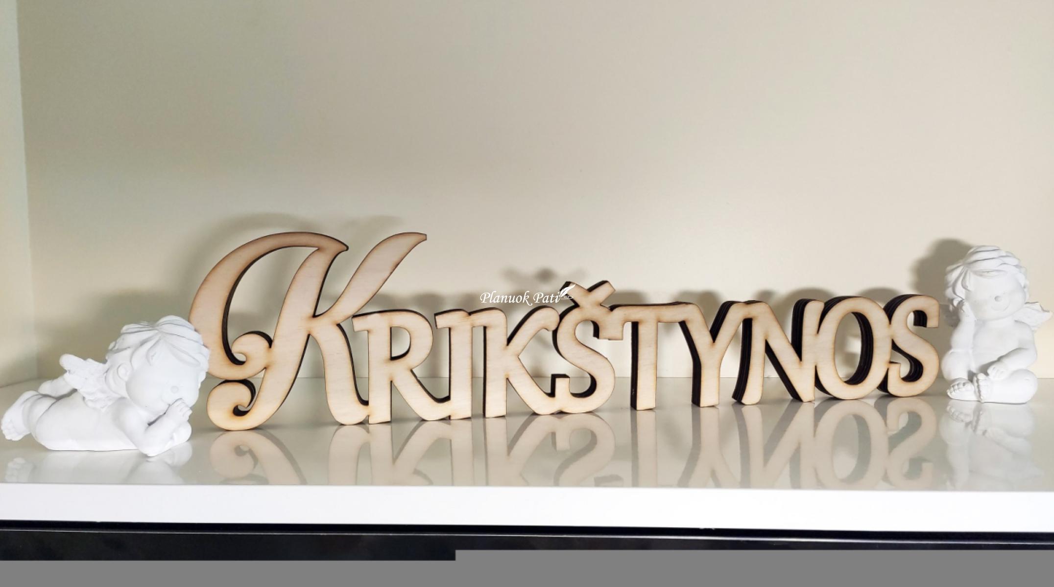 Pastatomas žodis krikštynoms