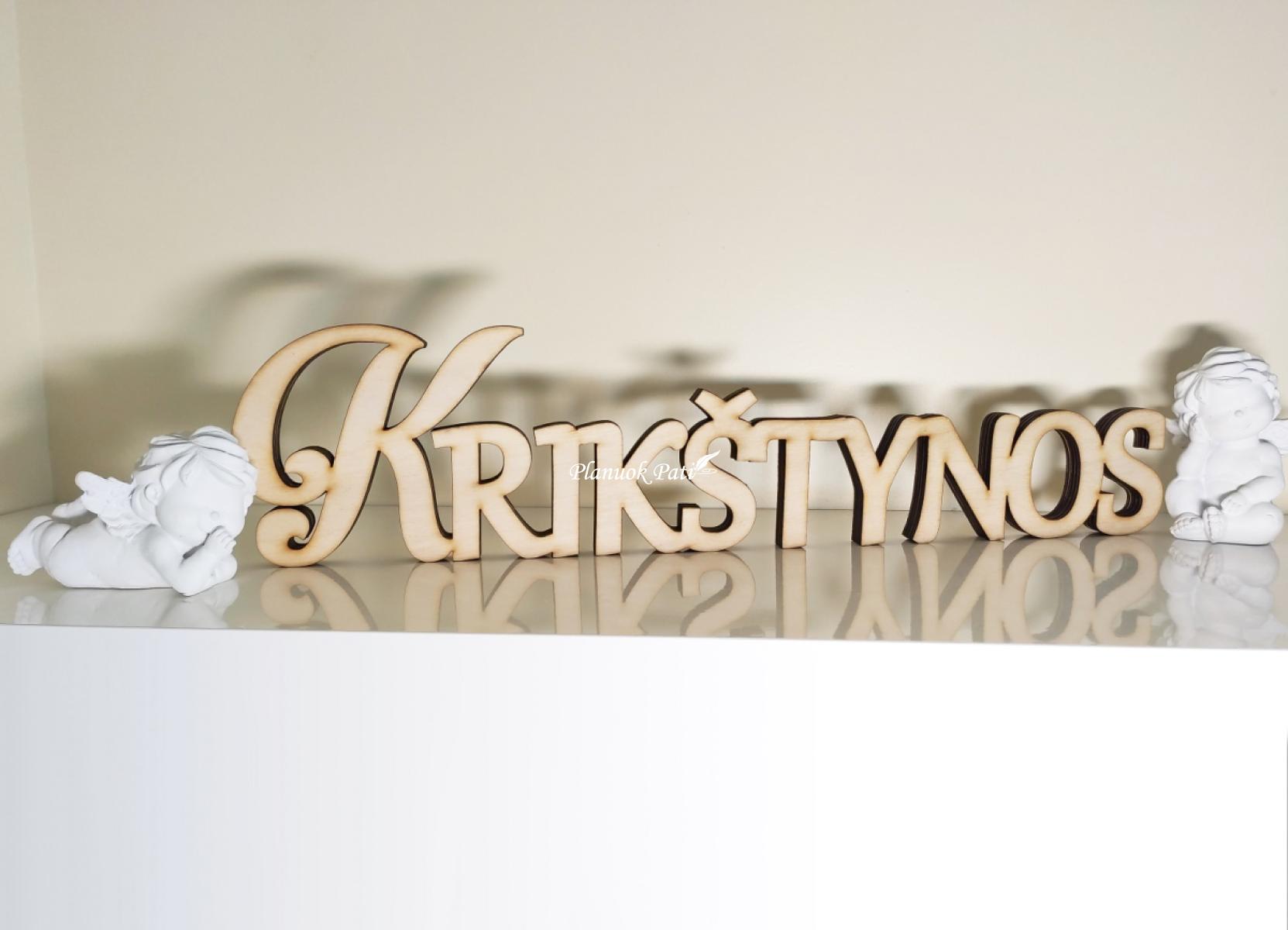 Pastatomas žodis krikštynoms