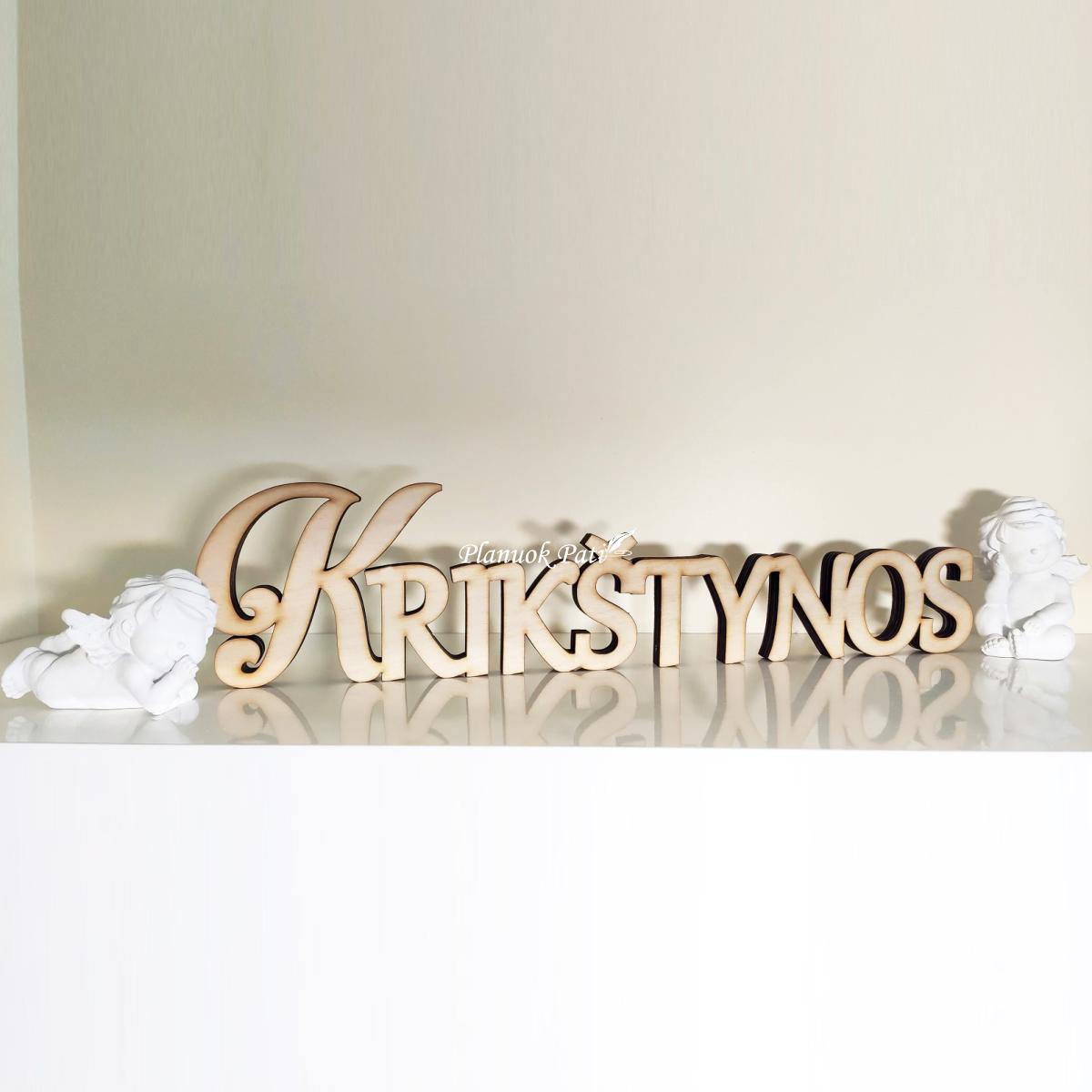 Pastatomas žodis krikštynoms